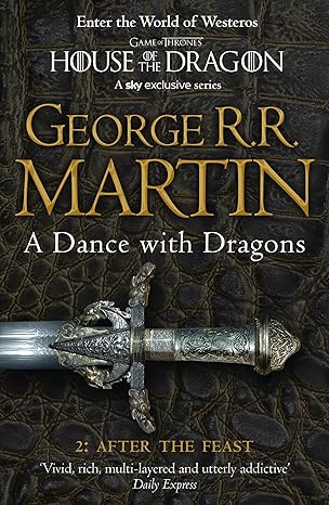 A Dance With Dragons: Part 2 After the Feast