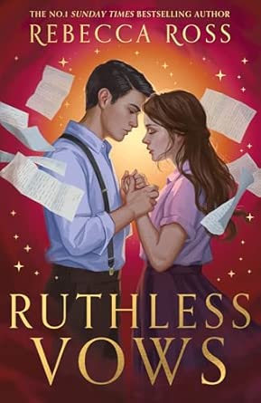 Ruthless Vows: the highly anticipated sequel to the no. 1 SUNDAY TIMES bestselling global sensation DIVINE RIVALS: Book 2