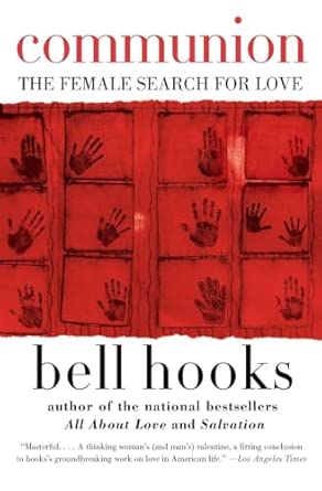 Communion: The Female Search for Love: 2