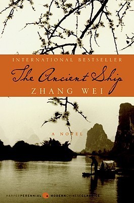 The Ancient Ship: A Sweeping Historical Epic of Love, Loss, and Survival Across Three Generations of Chinese History