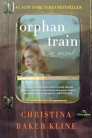 Orphan Train: A Heartfelt Historical Novel Spanning Generations and Friendship