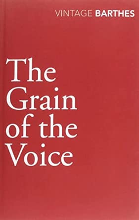 The Grain Of The Voice