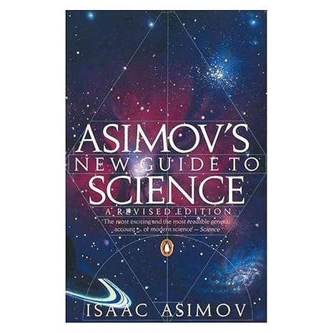 Asimov's New Guide To Science