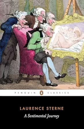 A Sentimental Journey: Laurence Sterne