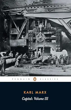 Capital: A Critique of Political Economy, Vol. 3