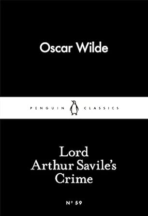Lord Arthur Savile's Crime