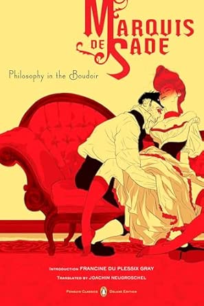 Philosophy in the Boudoir: Or, the Immoral Mentors