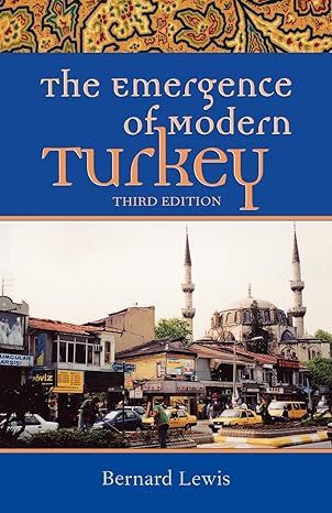 The Emergence of Modern Turkey