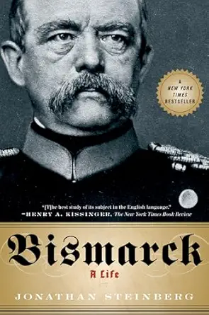 Bismarck: A Life