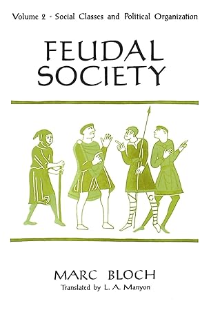 Feudal Society, Volume 2: 002