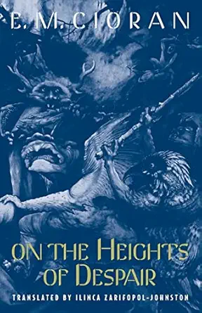 On the Heights of Despair