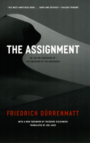 The Assignment: or, On the Observing of the Observer of the Observers