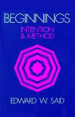 Beginnings: Intention and Method