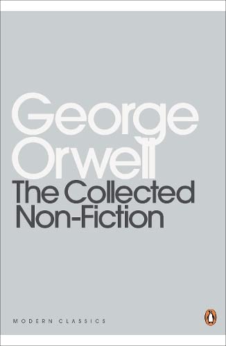 The Collected Non-Fiction: Essays, Articles, Diaries and Letters, 1903-1950