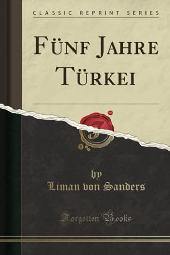 Fünf Jahre Türkei