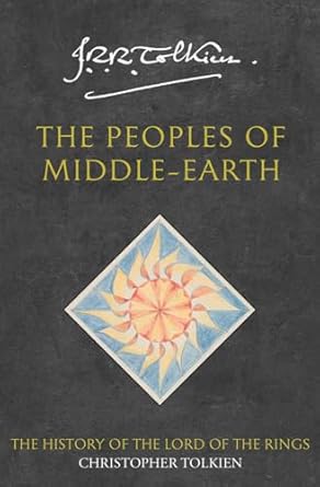 The Peoples of Middle-earth: Book 12