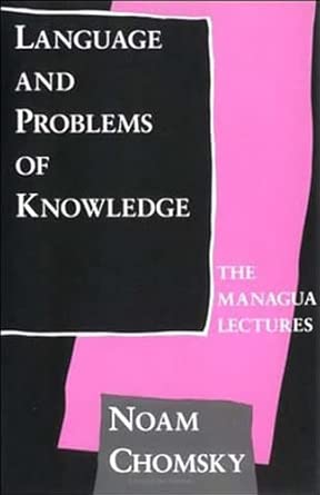 Language and Problems of Knowledge: The Managua Lectures: Volume 16