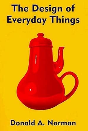 The Design of Everyday Things