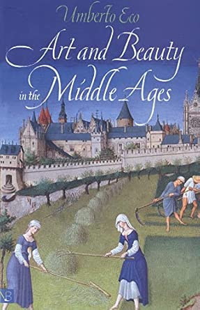Art and Beauty in the Middle Ages