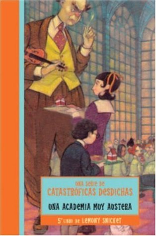 Una Academia Muy Austera