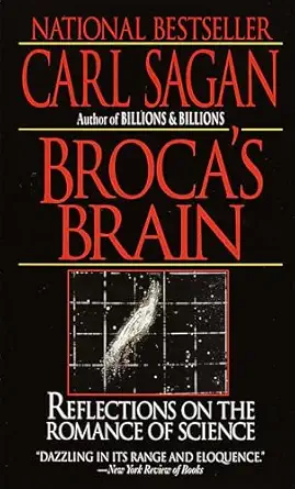 Broca's Brain: Reflections on the Romance of Science