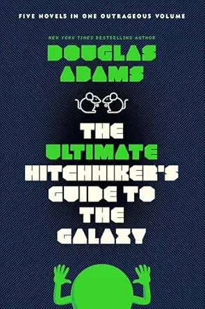 The Ultimate Hitchhiker's Guide to the Galaxy