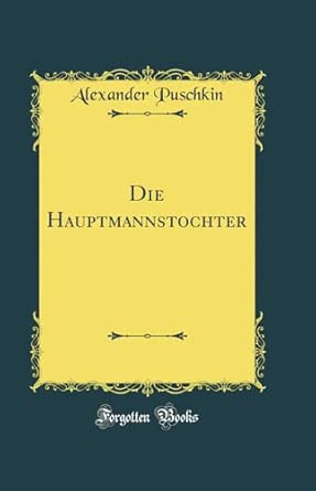 Die Hauptmannstochter