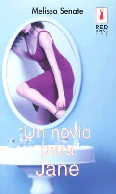 Un Novio Para Jane