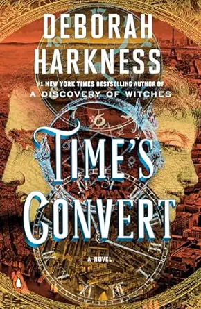 Time's Convert: A Novel