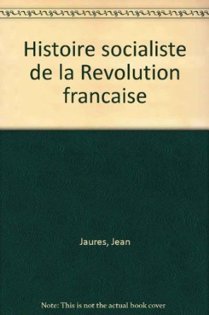 Histoire socialiste de la Révolution française