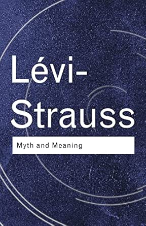 Myth and Meaning