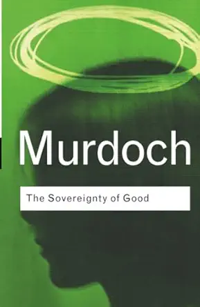 The Sovereignty of Good