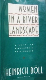Women in a River Landscape: A Novel in Dialogues and Soliloquies
