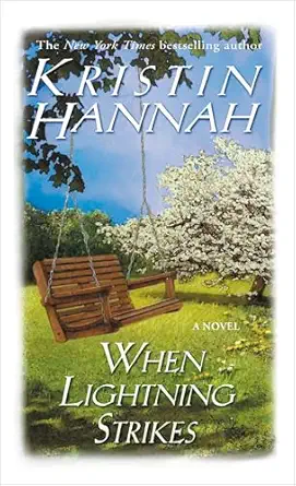 When Lightning Strikes: A Novel