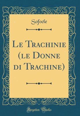 Le Trachinie