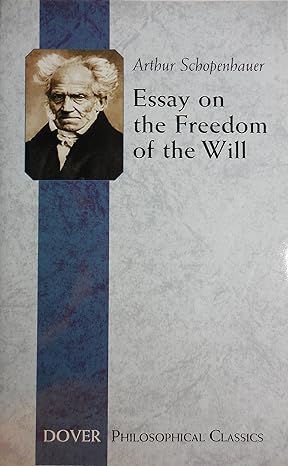 Essay on the Freedom of the Will