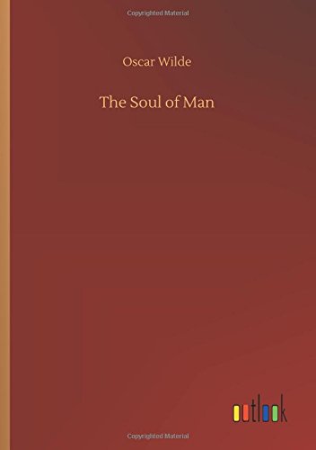 The Soul of Man