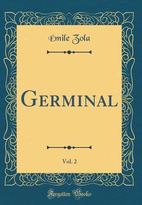 Germinal, Vol. 2