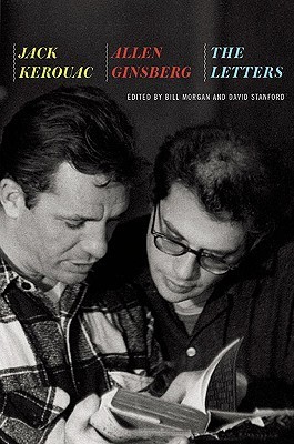 Jack Kerouac and Allen Ginsberg: The Letters
