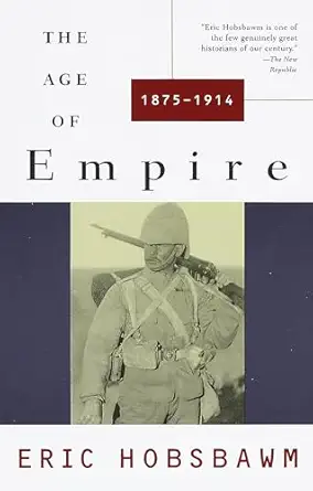 The Age Of Empire: 1875-1914