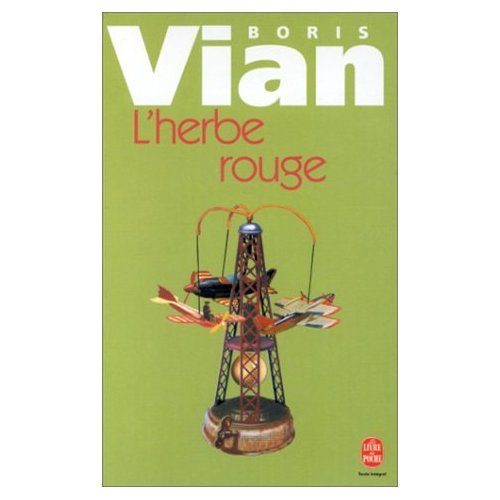 L'Herbe Rouge Avec: Les Lurettes Fourrees