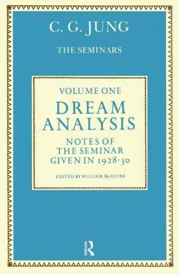 Dream Analysis 1: Notes of the Seminar Given in 1928-30