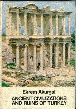 Ancient Civilizations and Ruins of Turkey