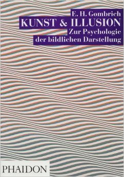 Kunst und Illusion: zur Psychologie der bildlichen Darstellung