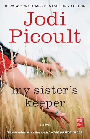My Sister's Keeper: A Novel