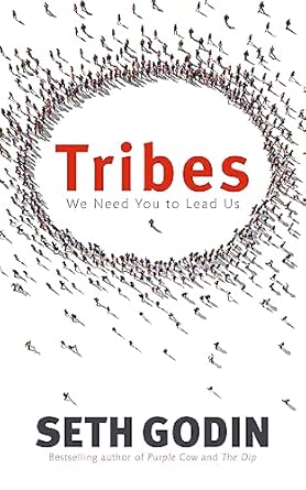 Tribes: We Need You to Lead Us