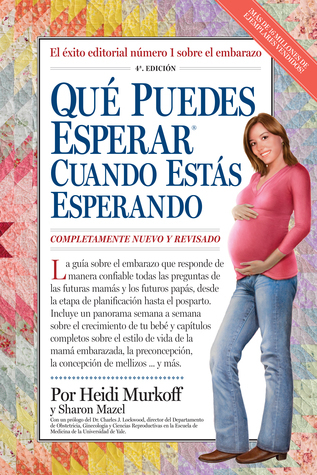Qué puedes esperar cuando estás esperando