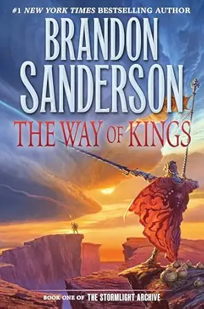 The Way of Kings: Book One of the Stormlight Archive