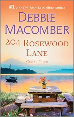 204 Rosewood Lane: A Novel – A Clean and Wholesome Contemporary Romance Set in a Charming Small Town