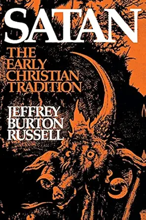 Satan: The Early Christian Tradition